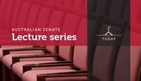carousel photo Senate Lecture Series - Today, 12.15 - 1.15
