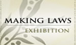 Making laws exhibition